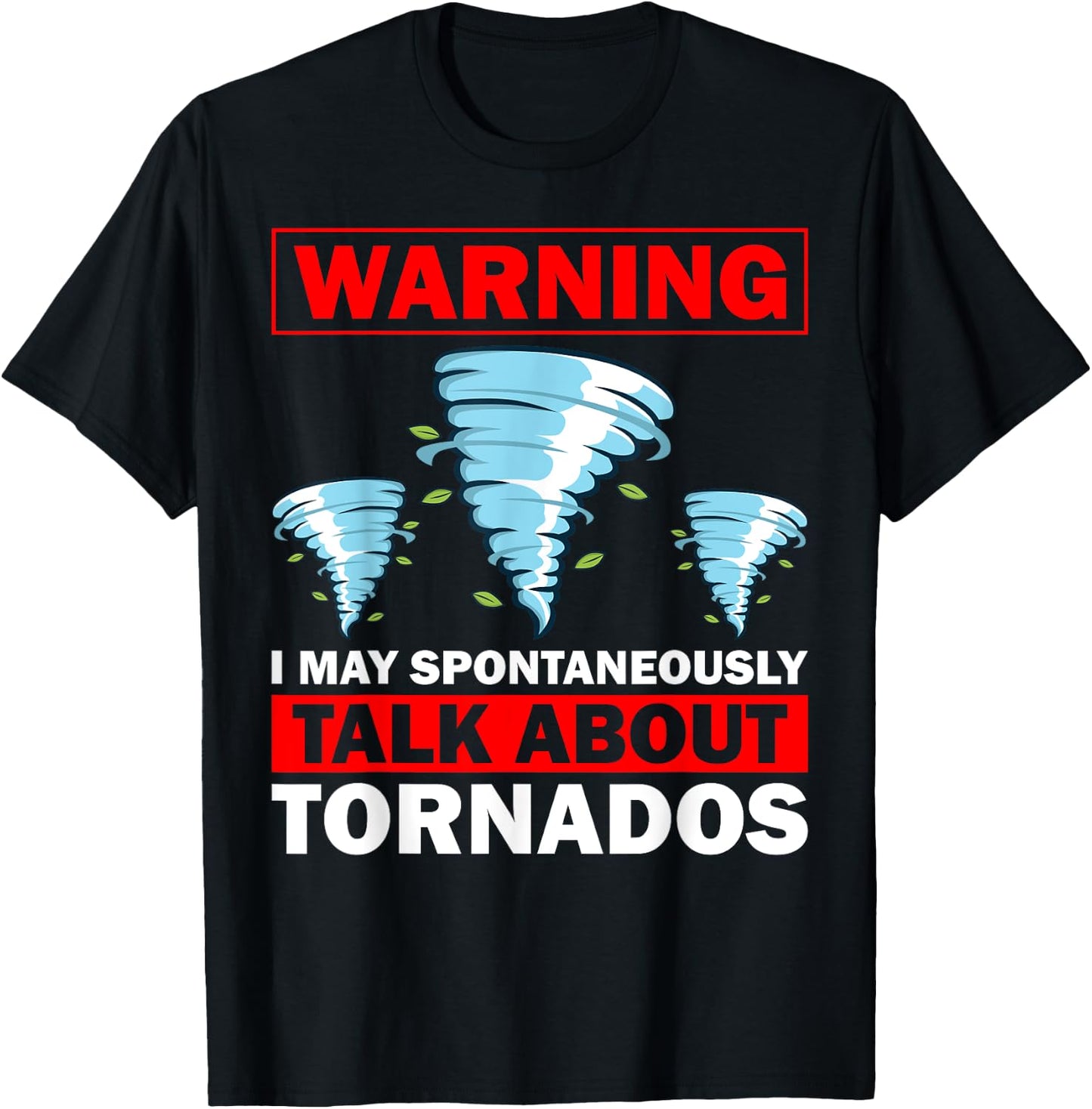 Funny Tornado Design Women Meteorology Storm Lovers T-Shirt - T-Shirt | Black