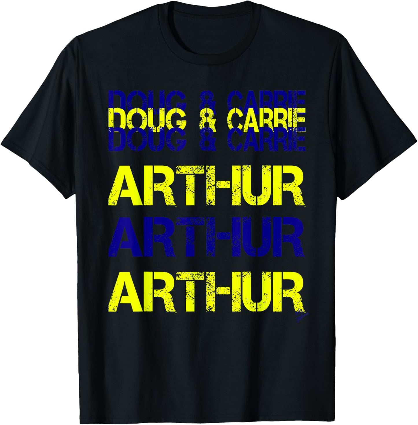 Doug and Carrie - Arthur Funny Valentine's Day Gift T-Shirt - T-Shirt | Black