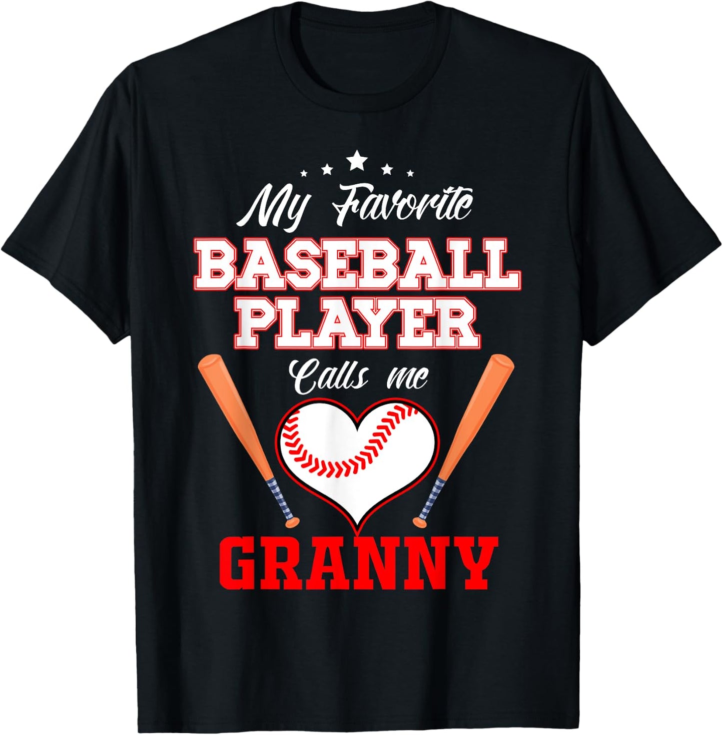 My Favorite Baseball Player Calls Me Granny Sport Mother's T-Shirt - T-Shirt | Black