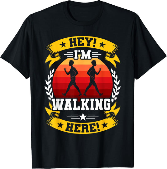 Hey! I'm Walking Here! Funny Angry Pedestrian Sign T-Shirt - T-Shirt | Black