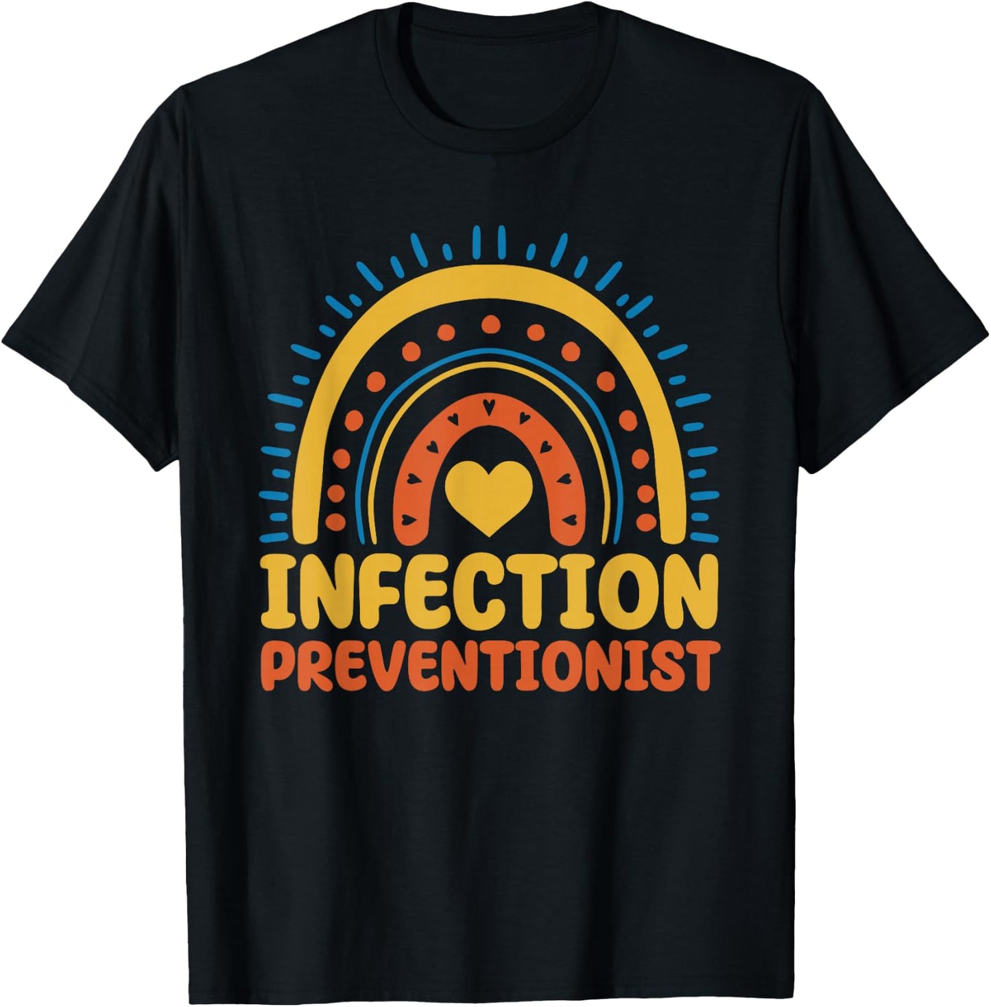 Infection Preventionist Boho Rainbow Hygiene Management T-Shirt - T-Shirt | Black