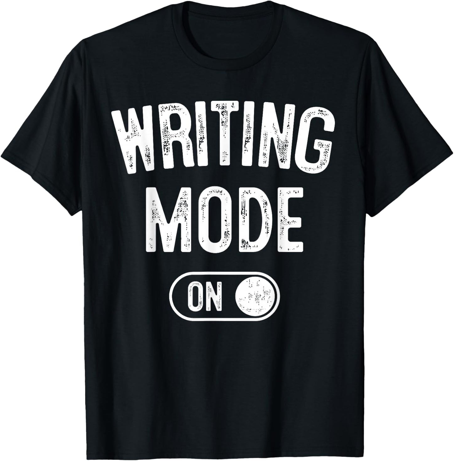 Writing Mode On Funny Writer Gift Author Blogger Journalist T-Shirt - T-Shirt | Black
