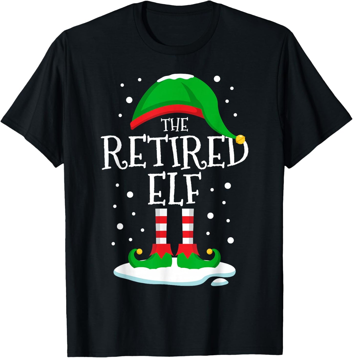 The Retired Elf Christmas Family Matching Xmas Group Funny T-Shirt - T-Shirt | Black