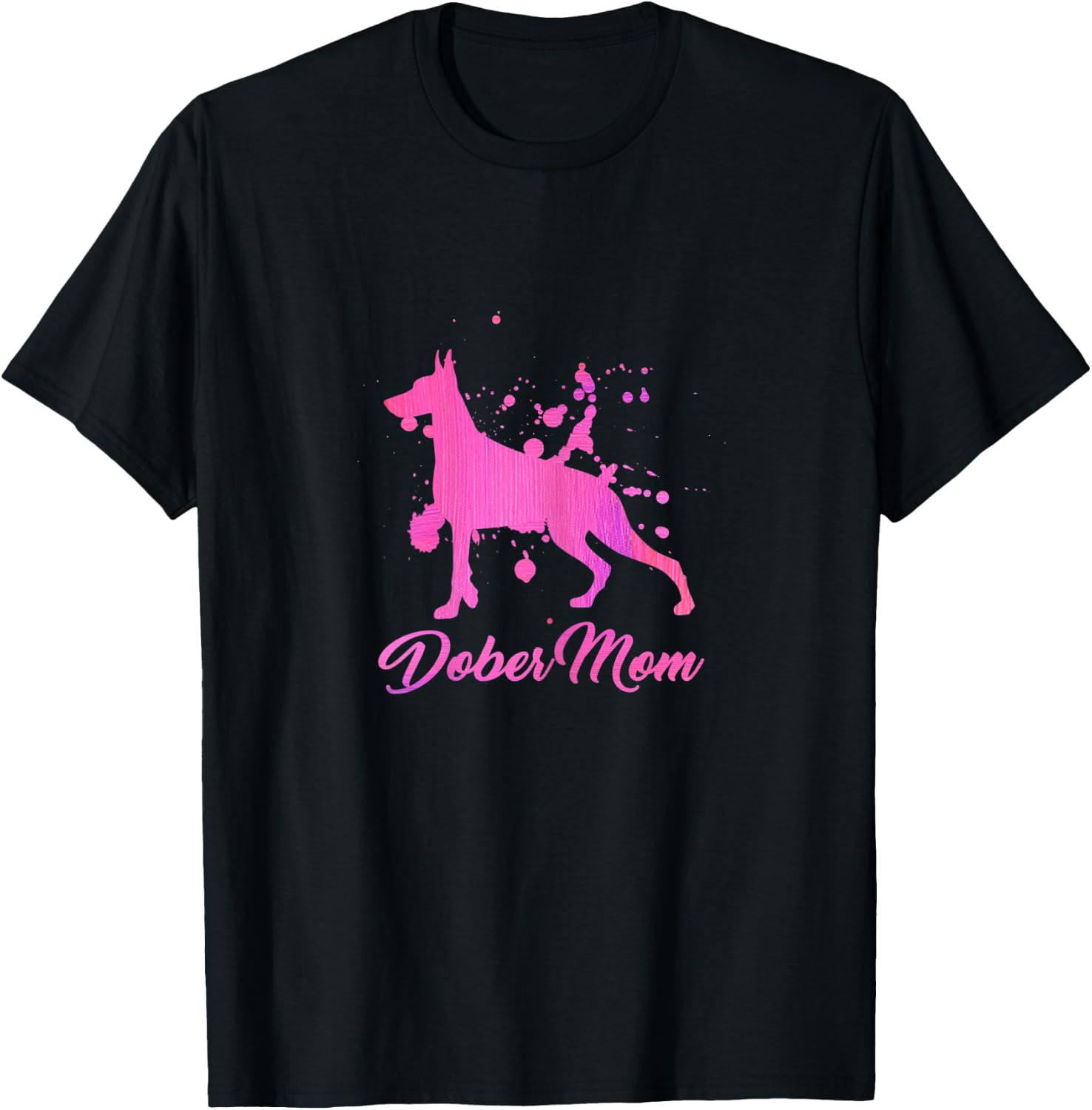 Dober Mom dogs mom Doberman women dog owner T-Shirt - T-Shirt | Black