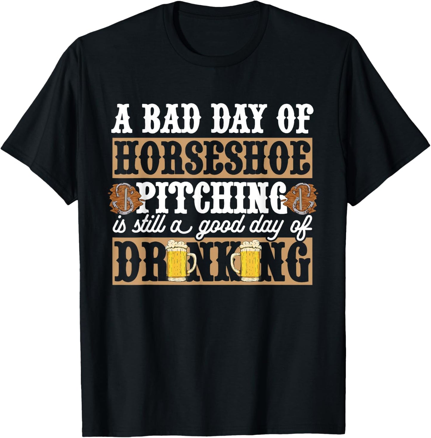 Horseshoes Game Beer Drinking Horseshoe Pitching T-Shirt - T-Shirt | Black