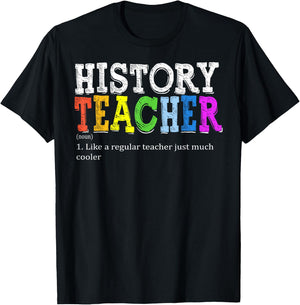 History Teacher Definition Funny First Day Back To School Men Women T-Shirt - T-Shirt | Black