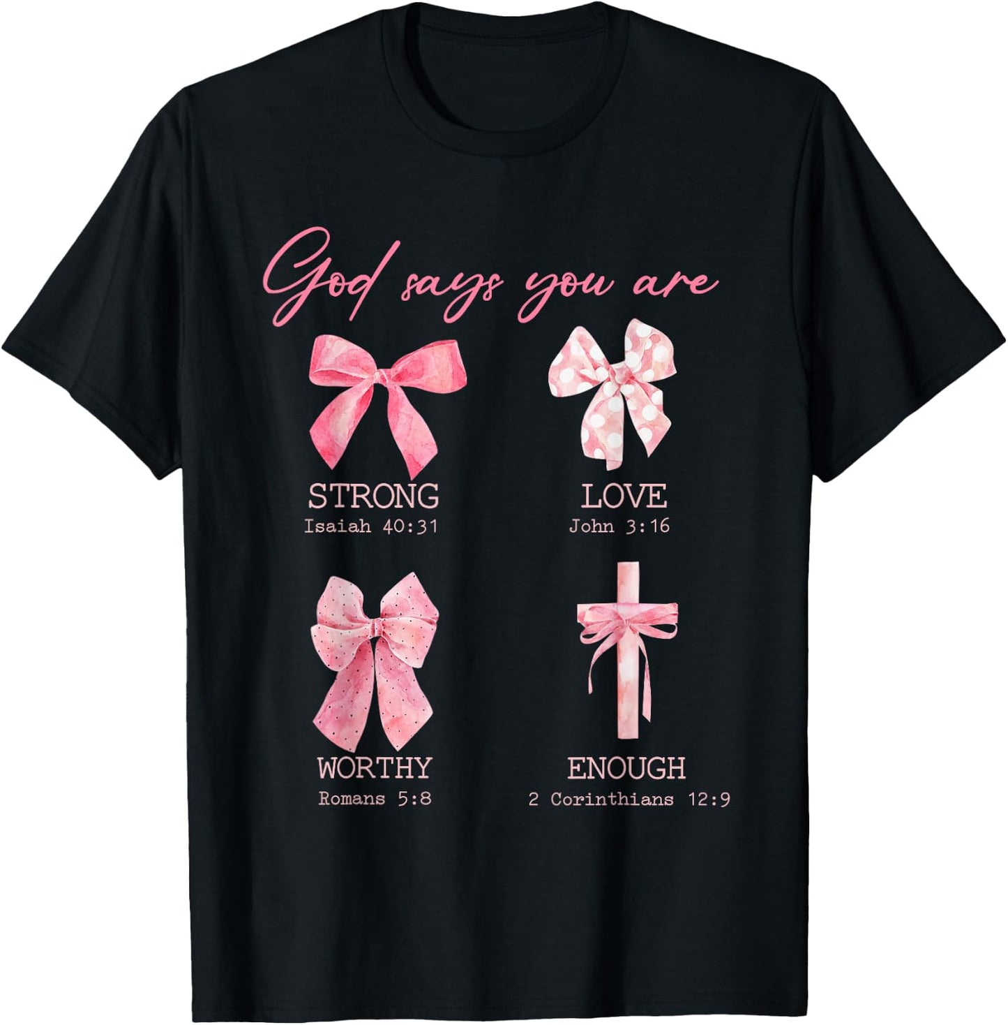 God Says I Am Pink Bow Soft Girls Gift Girls Mom T-Shirt - T-Shirt | Black
