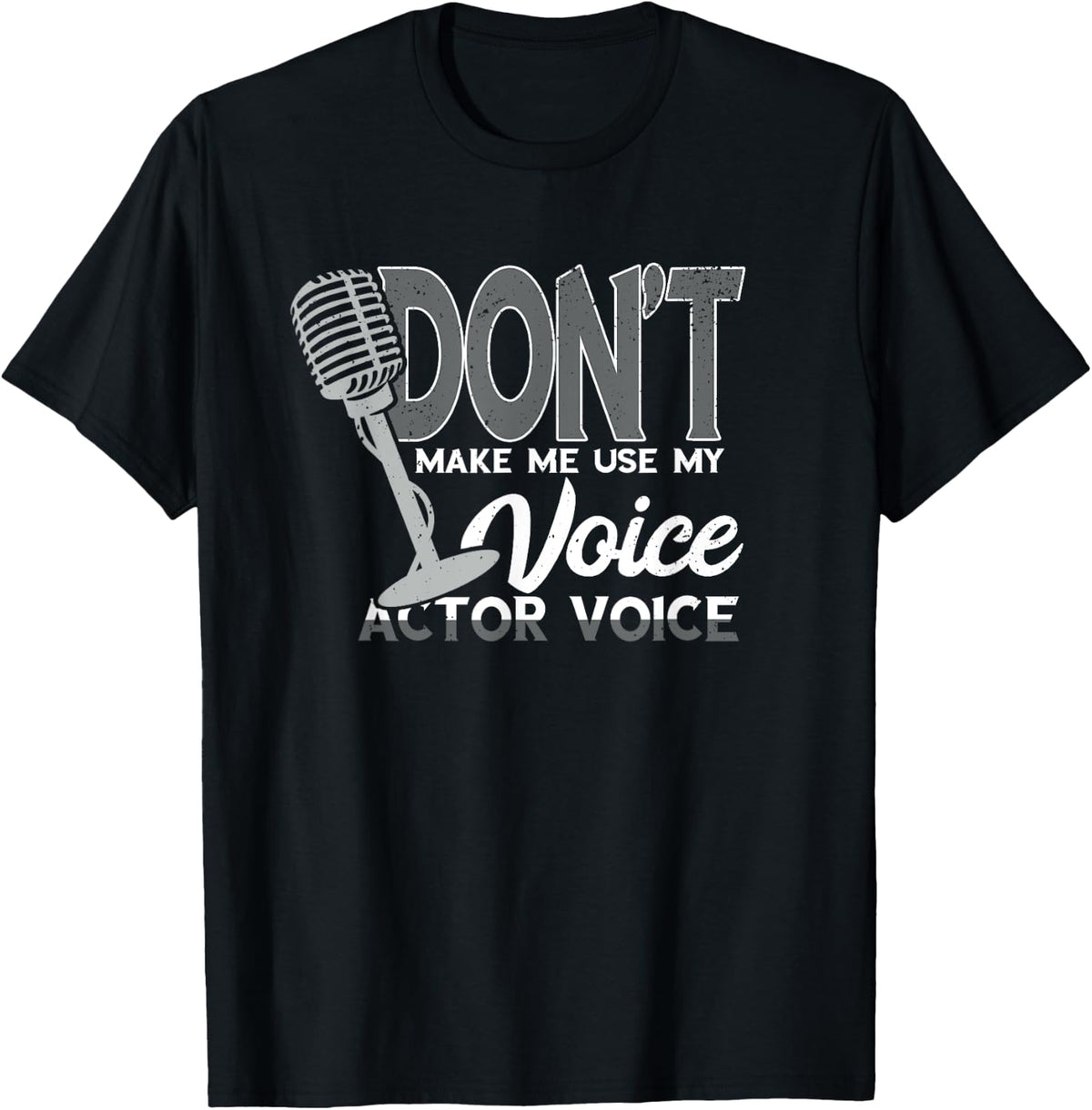 Voice Acting Voice Voice Over Artist Acting Voice Actor T-Shirt - T-Shirt | Black