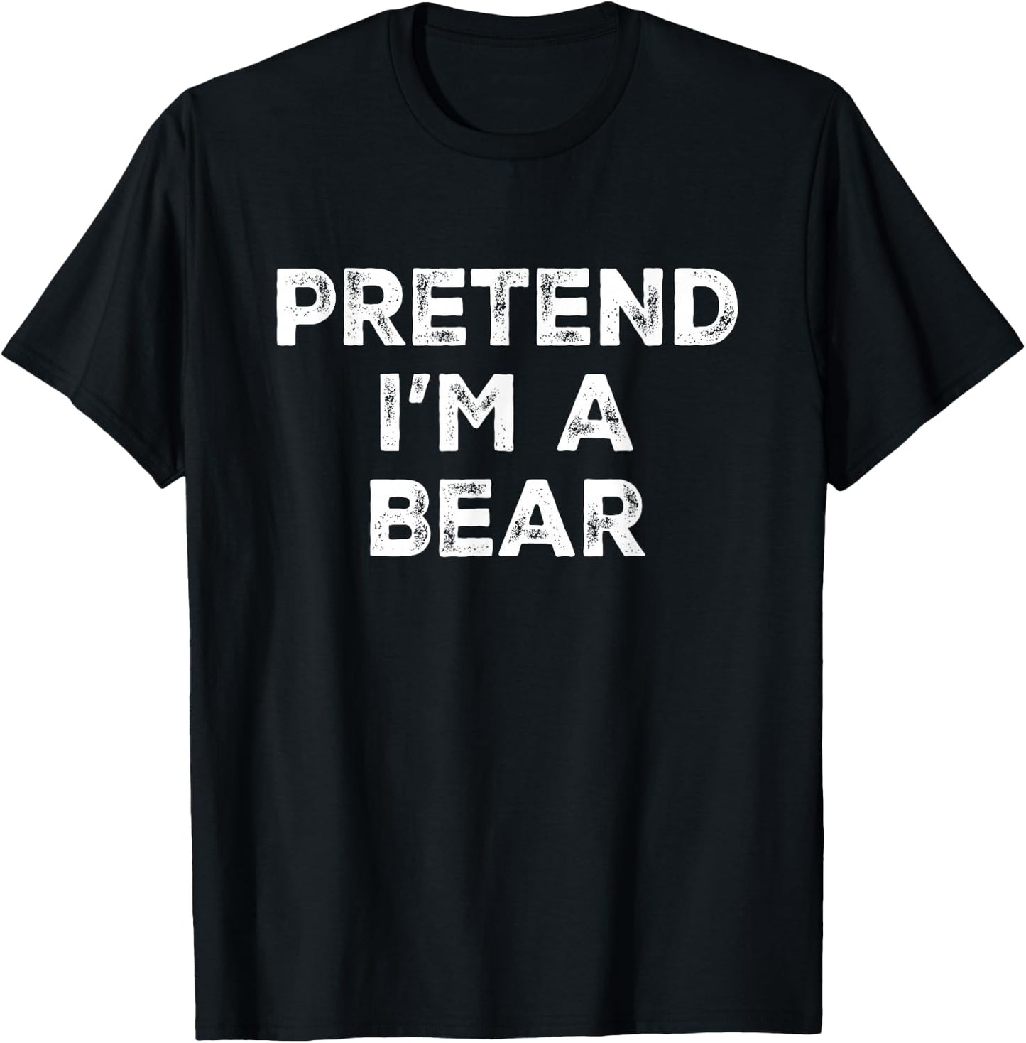 Pretend I'm A Bear Lazy Halloween Costume T-Shirt - T-Shirt | Black