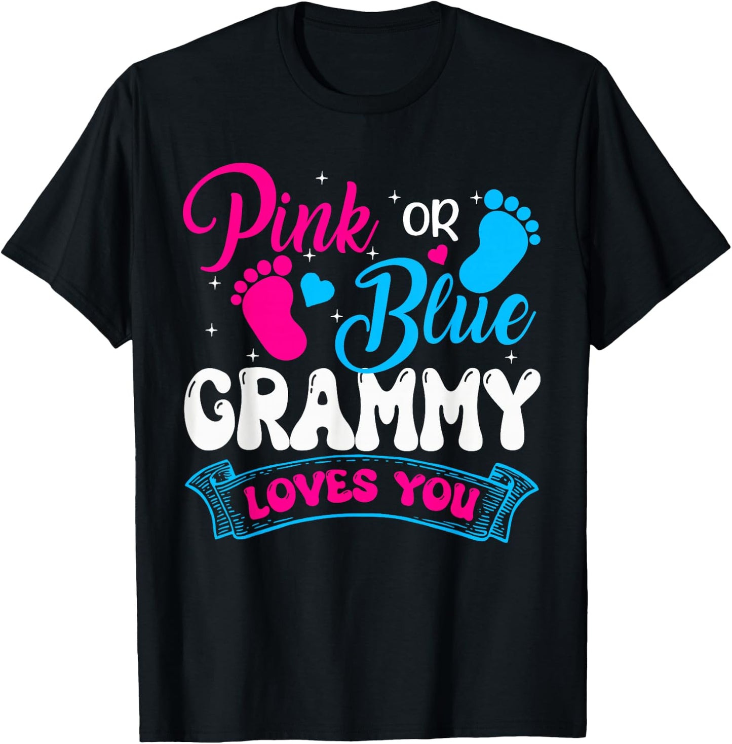 Pink or Blue Grammy Loves You Gender Reveal soon to be T-Shirt - T-Shirt | Black