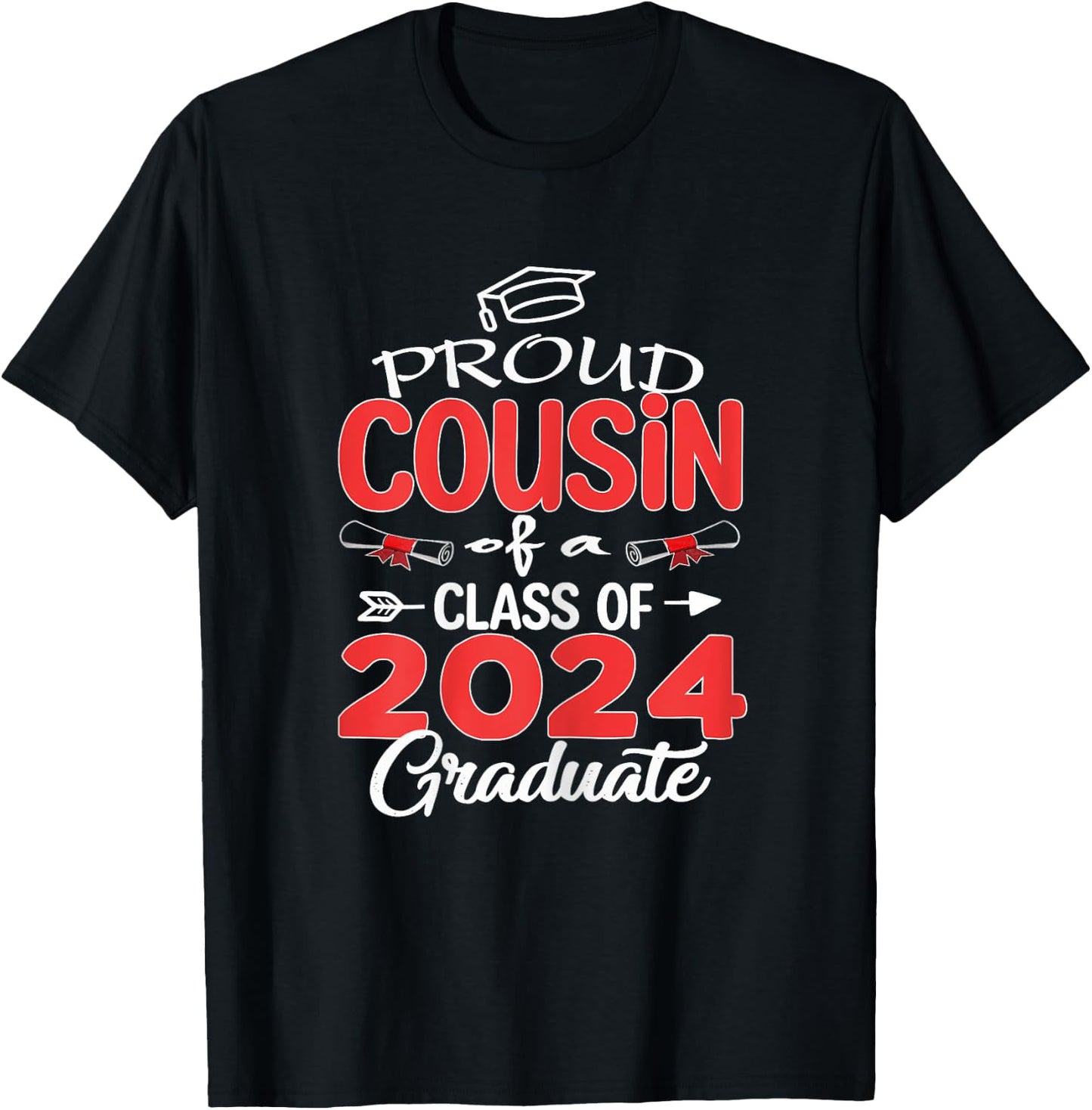 Cousin Senior 2024 Proud Cousin Of A Class Of 2024 Graduate T-Shirt - T-Shirt | Black