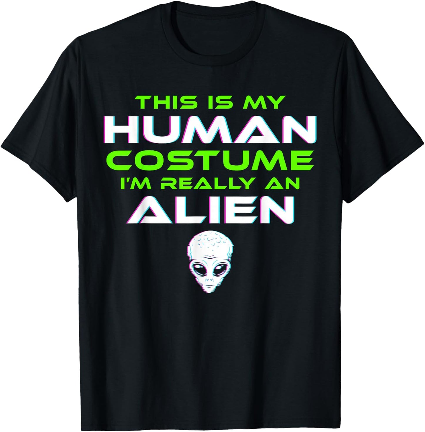 Alien Costume Halloween Funny Kids Men Women T-Shirt - T-Shirt | Black