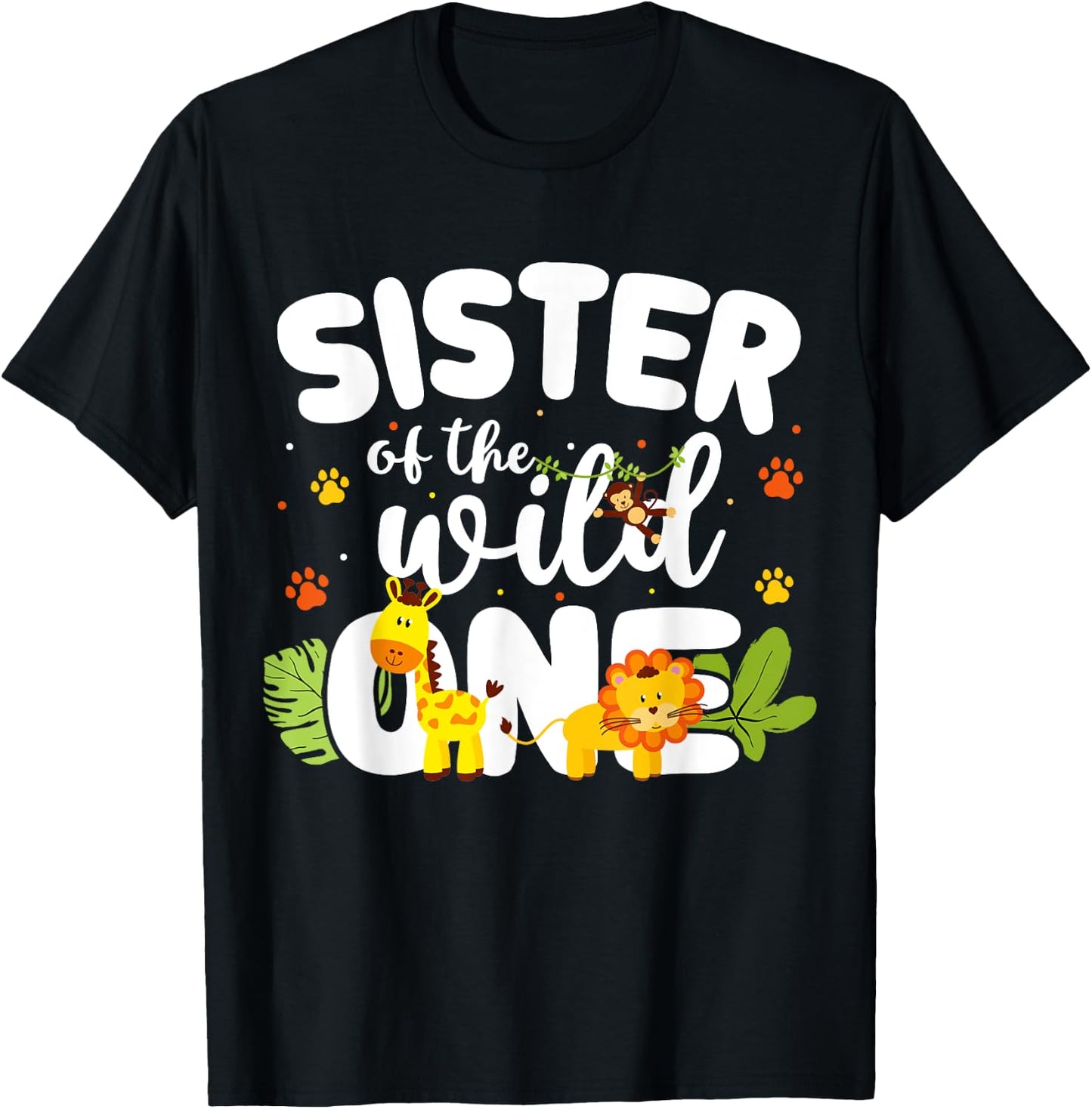 Sister of the Wild One Zoo Birthday Safari Jungle Animal T-Shirt - T-Shirt | Black