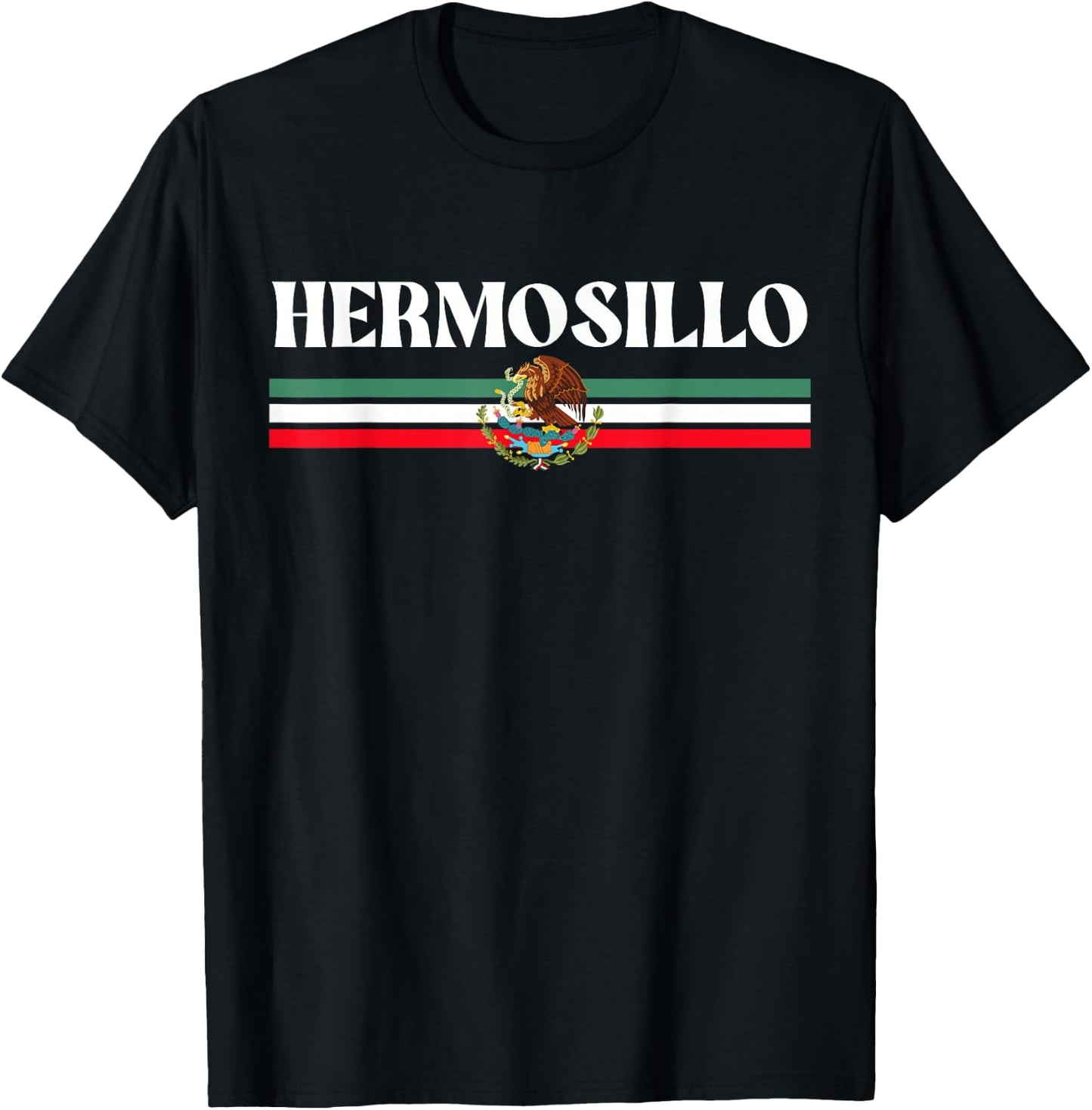Hermosillo Sonora Mexico, Hermosillo T-Shirt - T-Shirt | Black