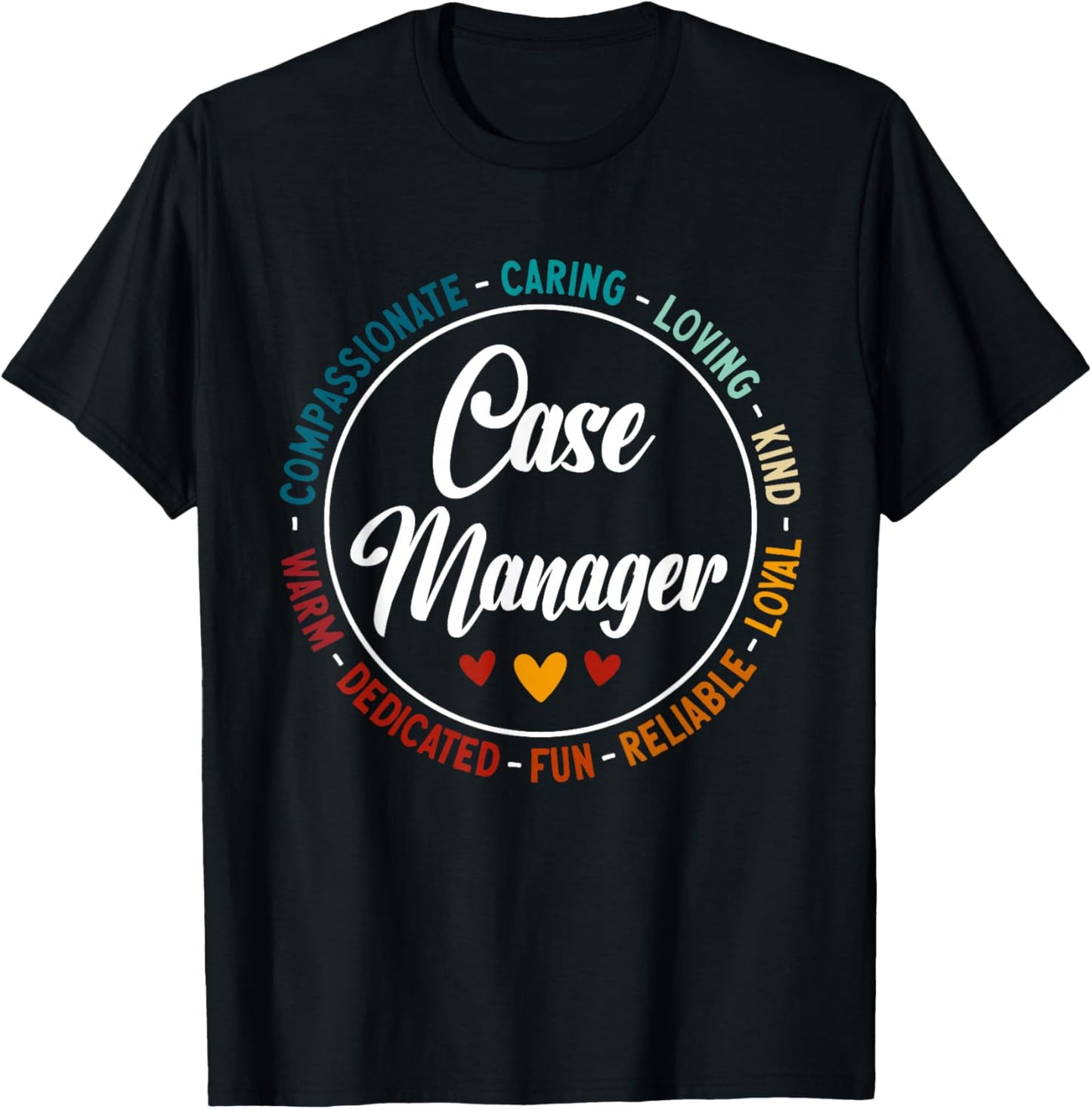 Case Manager Nurse Case Management T-Shirt - T-Shirt | Black
