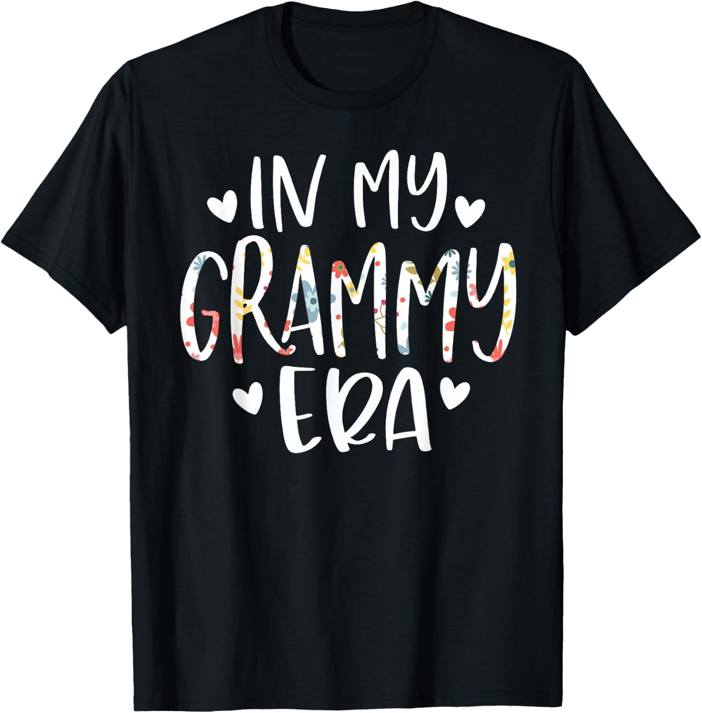 In My Grammy Era Flower Letter Floral Cute Gifts For Grammy T-Shirt - T-Shirt | Black