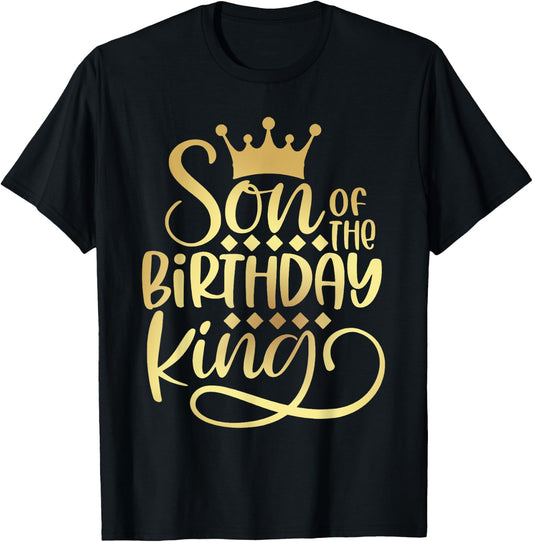Son Of The Birthday King Boys Bday Party Gift T-Shirt - T-Shirt | Black
