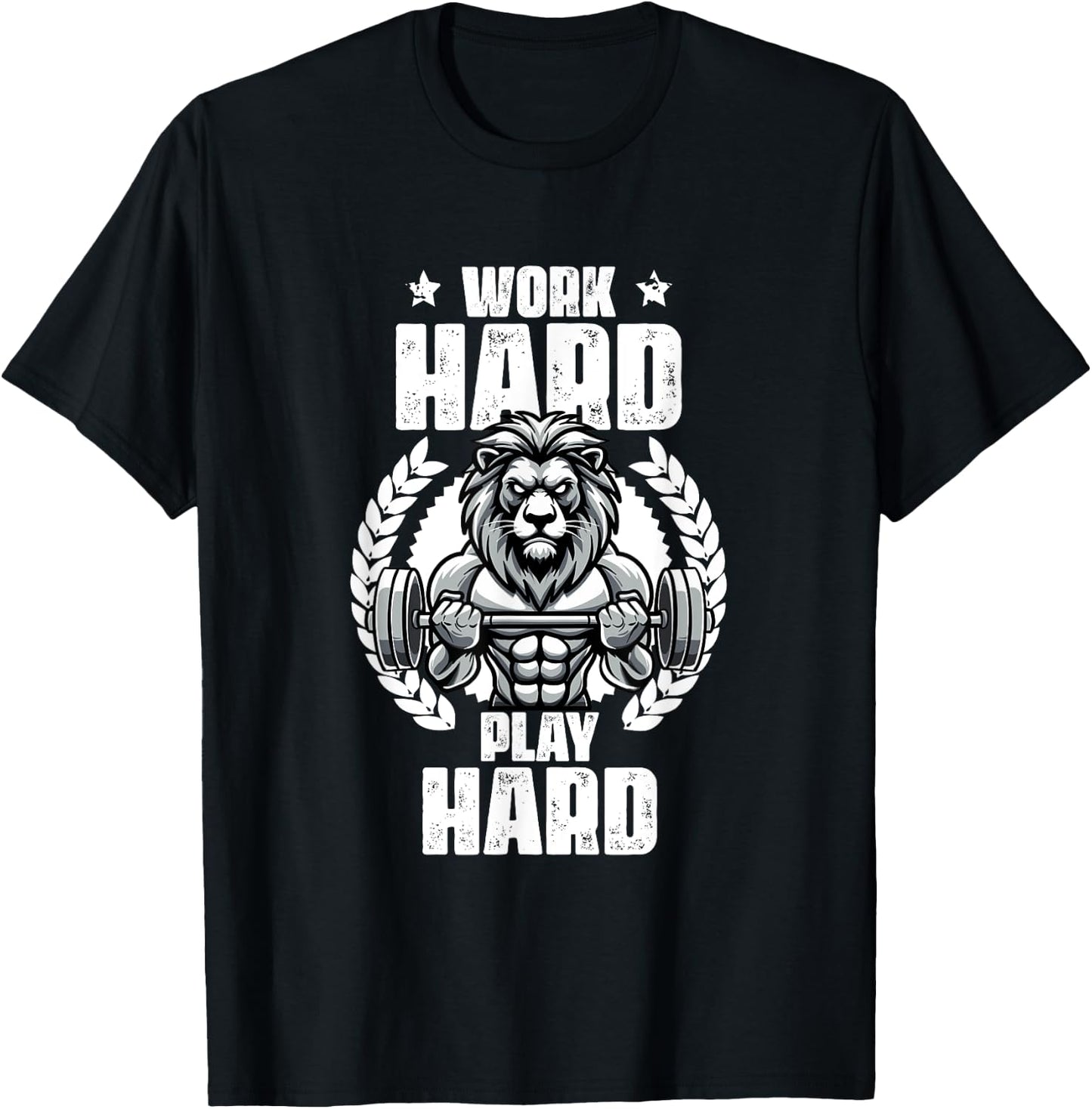 Work Hard Play Hard Weightlift Workouts Gym Quotes Fitness T-Shirt - T-Shirt | Black