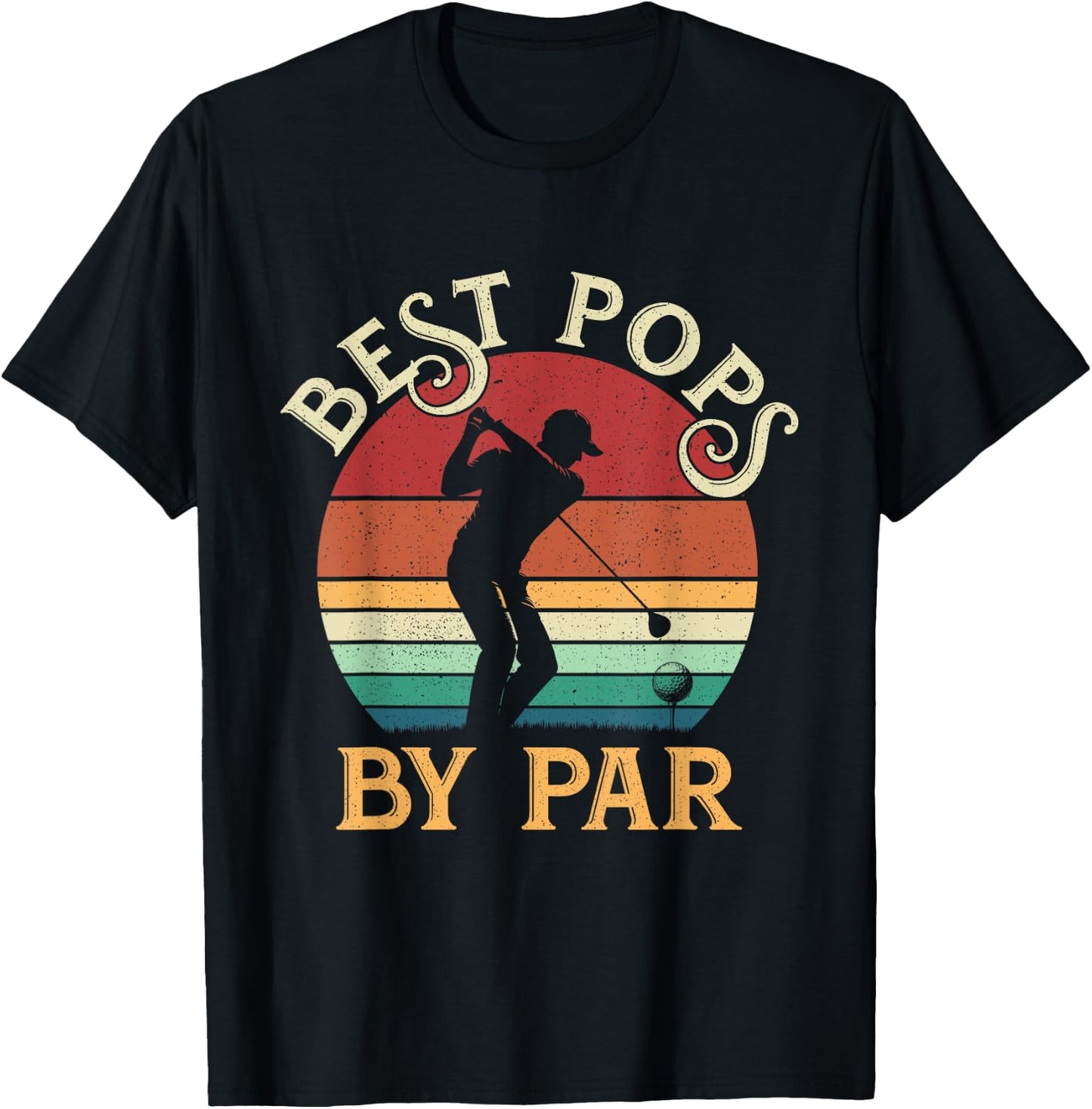 Vintage Best Pops By Par Father's Day Golfing Golf Lovers T-Shirt - T-Shirt | Black