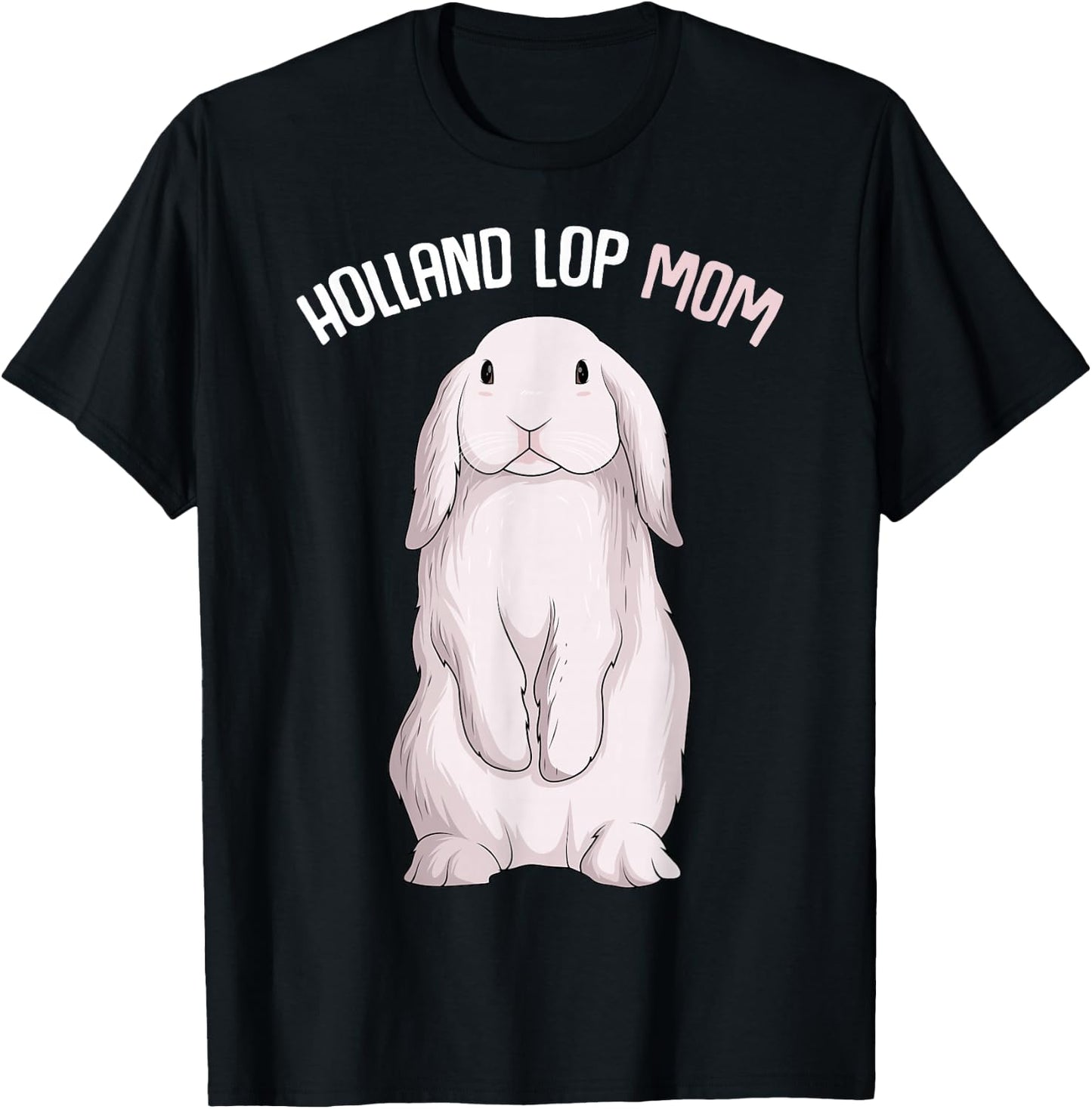 Holland Lop Bunny Rabbit Mom Women T-Shirt - T-Shirt | Black