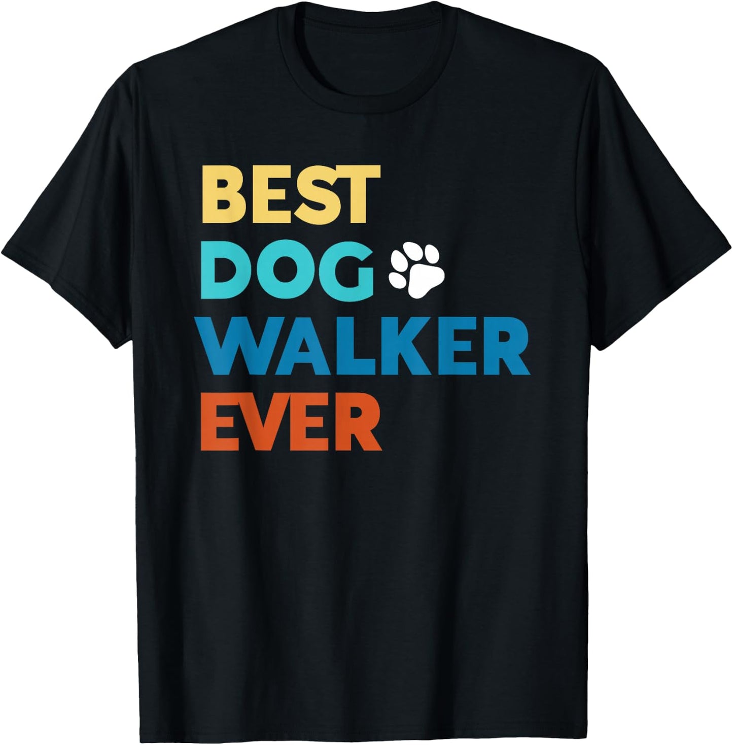Best Dog Walker Ever Professional Dog Walker T-Shirt - T-Shirt | Black