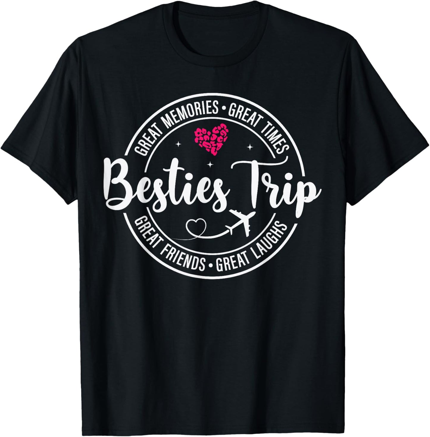 Girls Trip 2025 Besties Women Weekend Vacation Matching T-Shirt - T-Shirt | Black