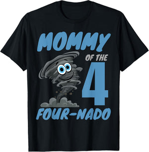 Mommy of The Four-Nado Storm Hurricane TorNado Birthday Boy T-Shirt - T-Shirt | Black