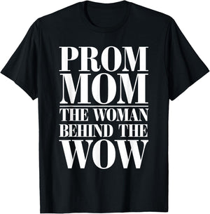 Prom Night Mom Prom Queen Mom Prom Preparation Mom Duties T-Shirt - T-Shirt | Black