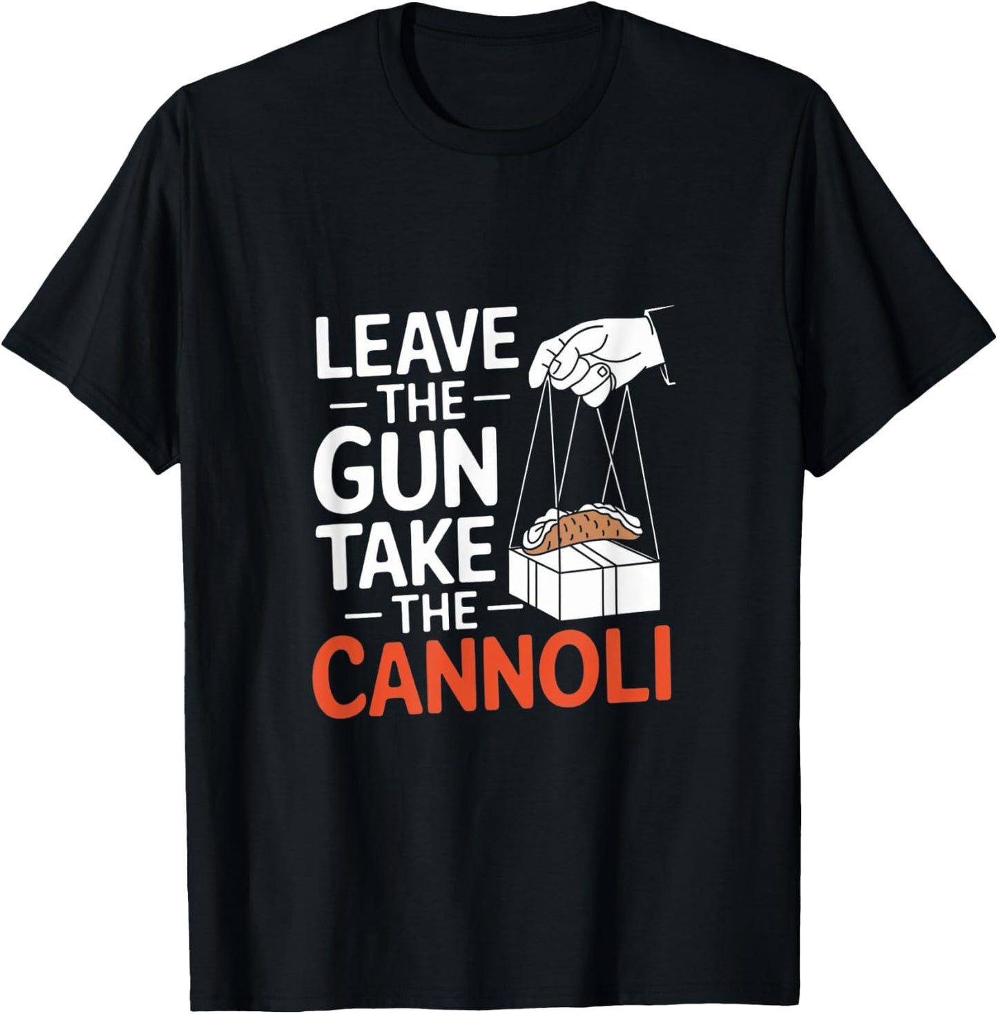 Funny Leave The Gun Take the Cannoli Men Women Italian Flag T-Shirt - T-Shirt | Black