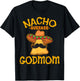 Nacho Average Godmom Mexican Cinco De Mayo Godmother Fiesta T-Shirt - T-Shirt | Black