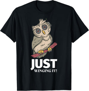 Owl Just winging it! T-Shirt - T-Shirt | Black