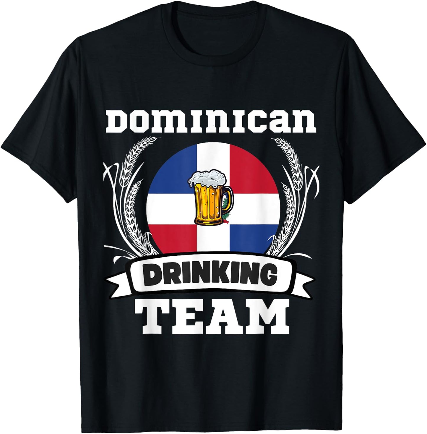 Dominican Flag Drinking Team Funny Beer Heritage Month Party T-Shirt - T-Shirt | Black
