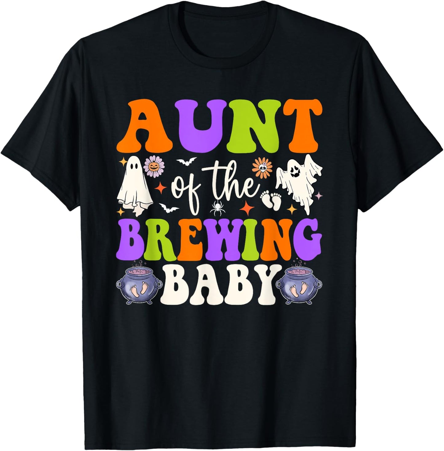 Aunt of the Brewing Baby Halloween Theme Baby Shower Spooky T-Shirt - T-Shirt | Black