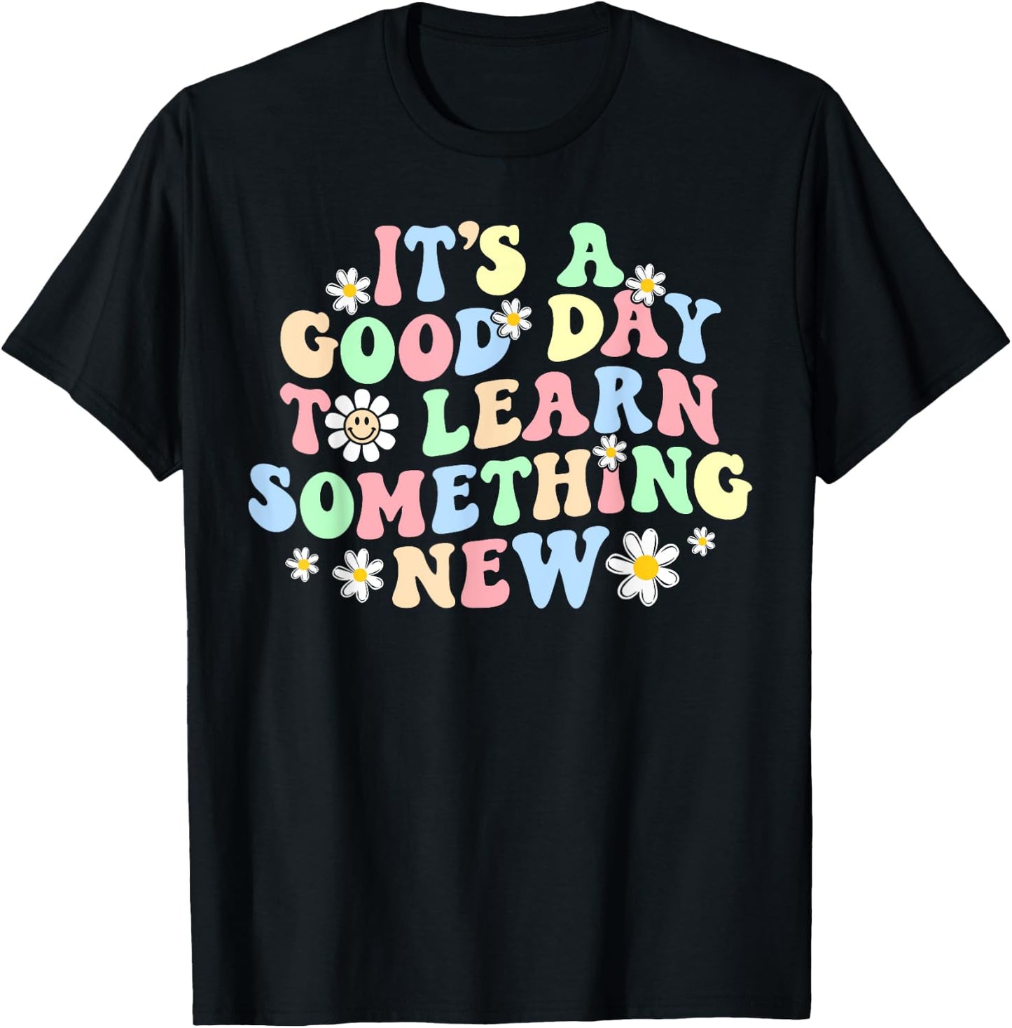 Retro Teacher Shirt, It's A Good Day To Learn Something New Men Women Kids T-Shirt - T-Shirt | Black