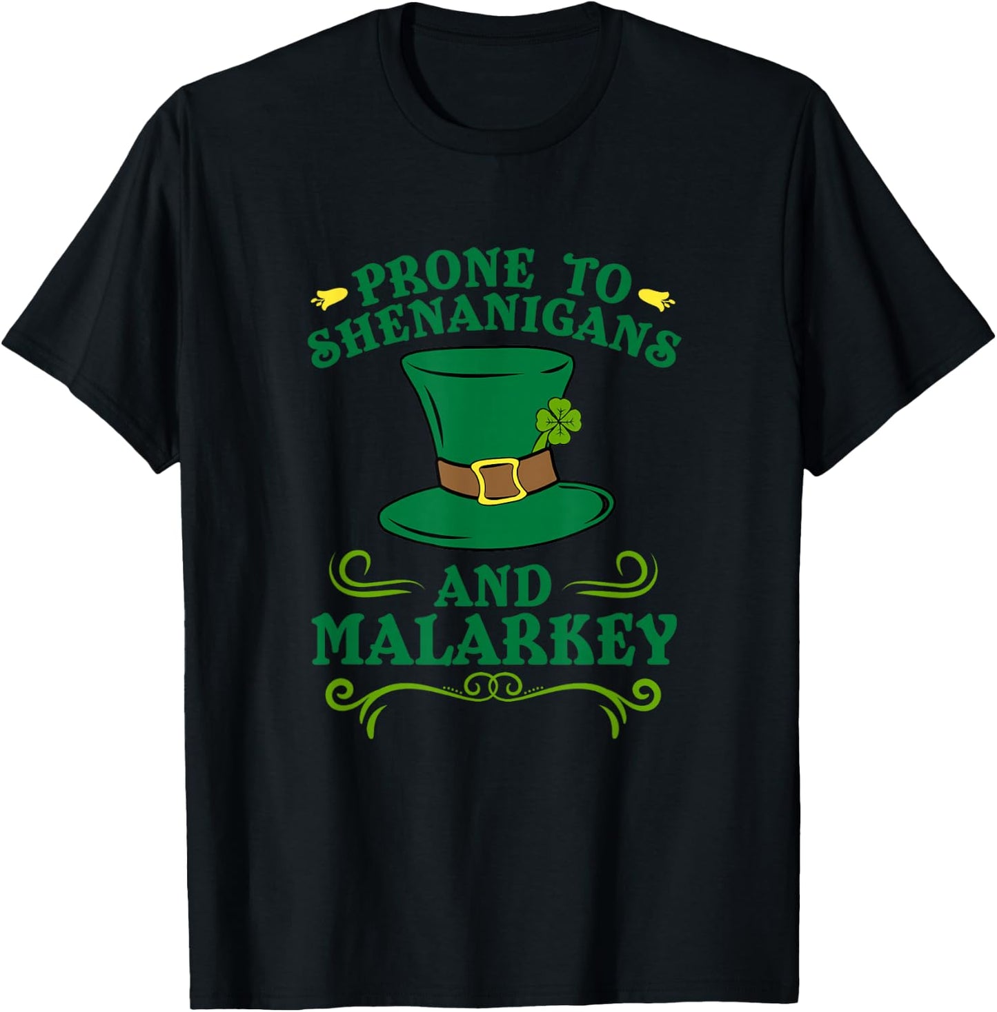 Irish Leprechaun St Patricks Day Shenanigans and Malarkey T-Shirt - T-Shirt | Black