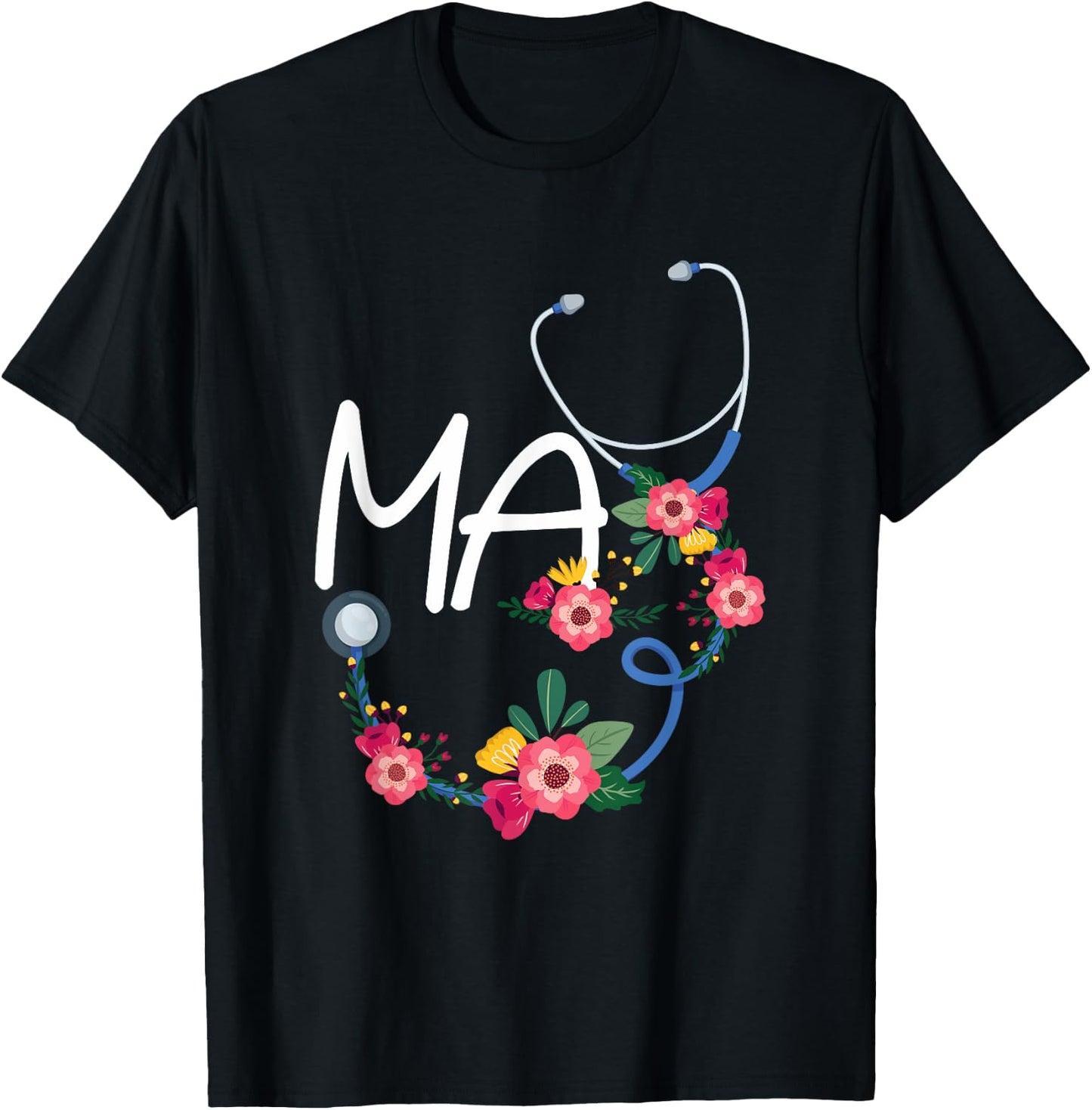 Medical Assistant Hospital Stethoscope Floral Wreath T-Shirt - T-Shirt | Black