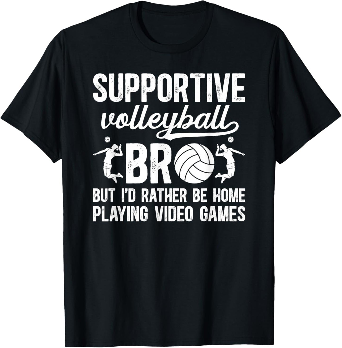 Supportive Volleyball Bro Funny Volleyball Brother T-Shirt - T-Shirt | Black