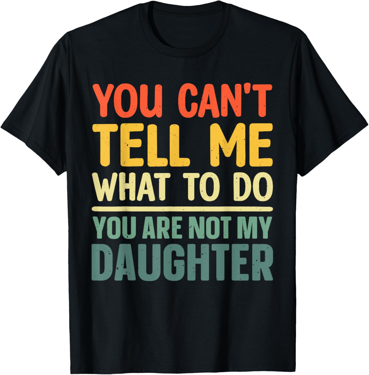 Funny Dad Design For Father Daddy Papa Men From Daughter Dad T-Shirt - T-Shirt | Black