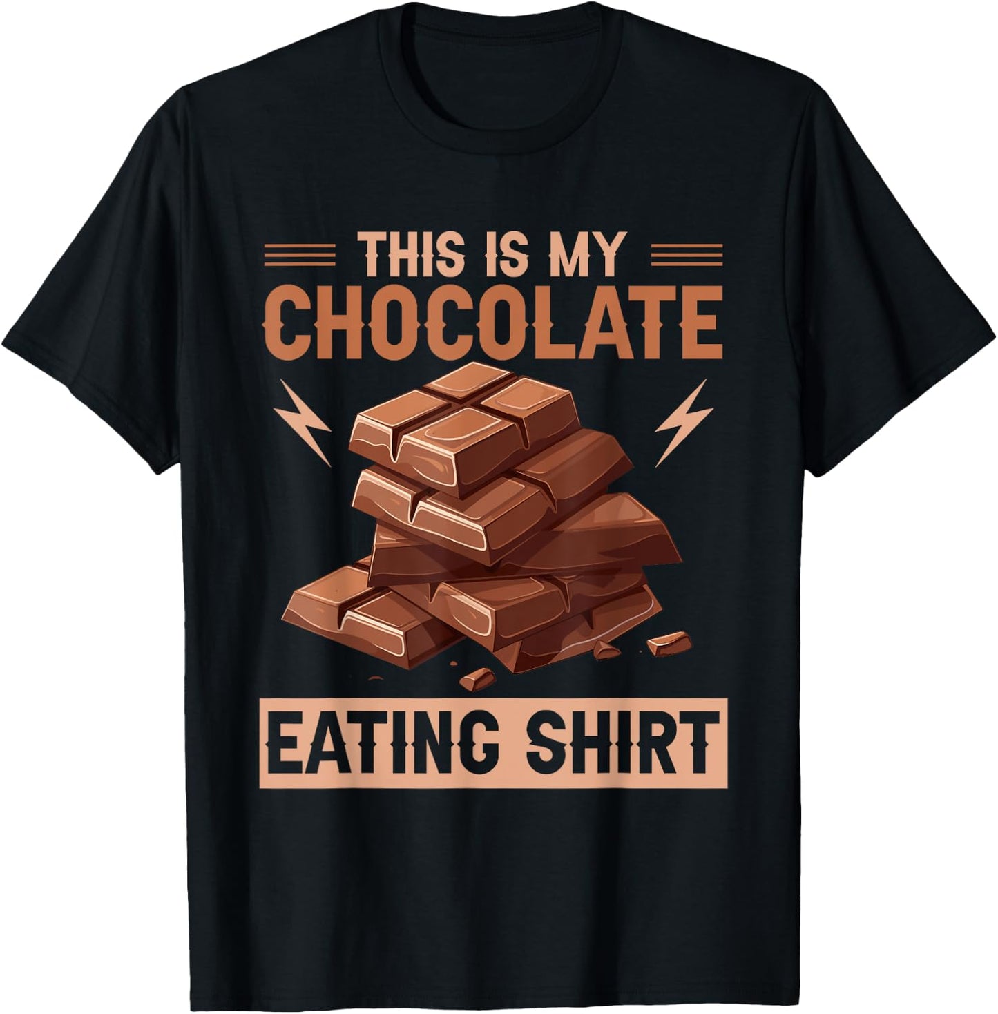 Quote Chocolate Lover Chocolate Milk Chocolate Bars T-Shirt - T-Shirt | Black