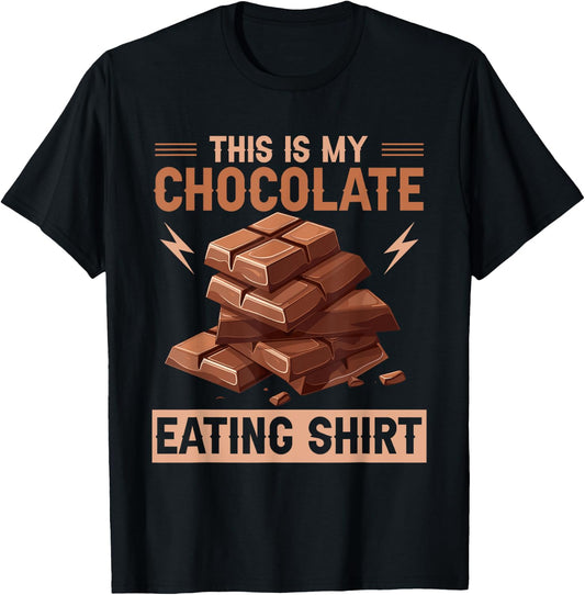 Quote Chocolate Lover Chocolate Milk Chocolate Bars T-Shirt - T-Shirt | Black