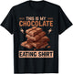 Quote Chocolate Lover Chocolate Milk Chocolate Bars T-Shirt - T-Shirt | Black