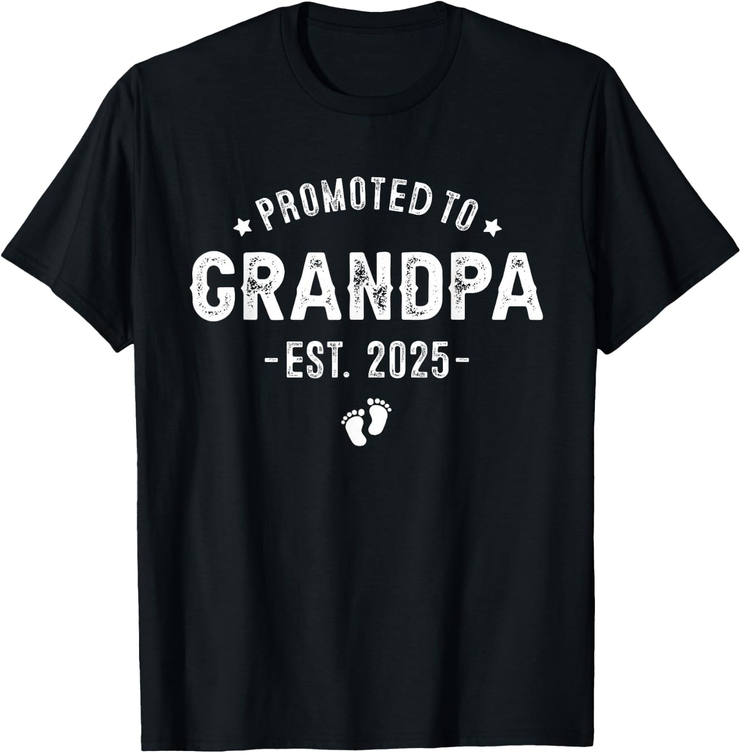 Promoted to Grandpa 2025 Soon to Be, First Time Grandfather T-Shirt - T-Shirt | Black