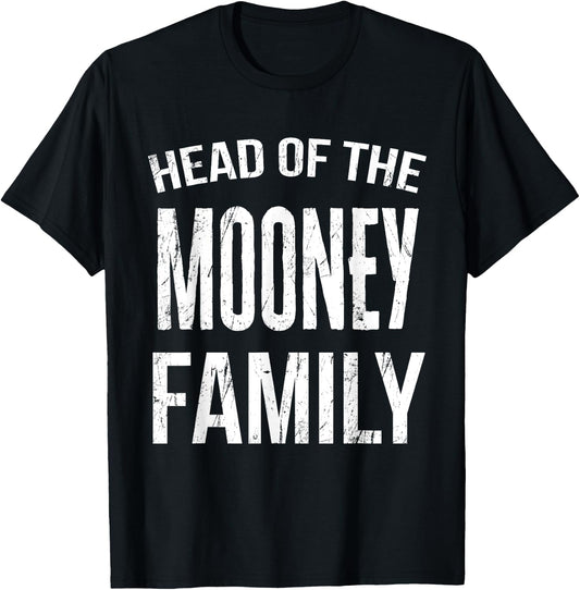 Head Of The Mooney Family Reunion T-Shirt - T-Shirt | Black