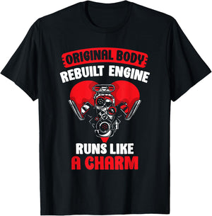 Original Body Rebuilt Engine Runs Like A Charm Operation T-Shirt - T-Shirt | Black