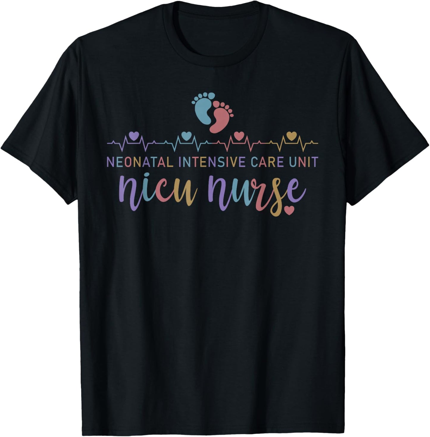 NICU Nurse Neonatal ICU Nurse Infant Care Specialist Newborn T-Shirt - T-Shirt | Black