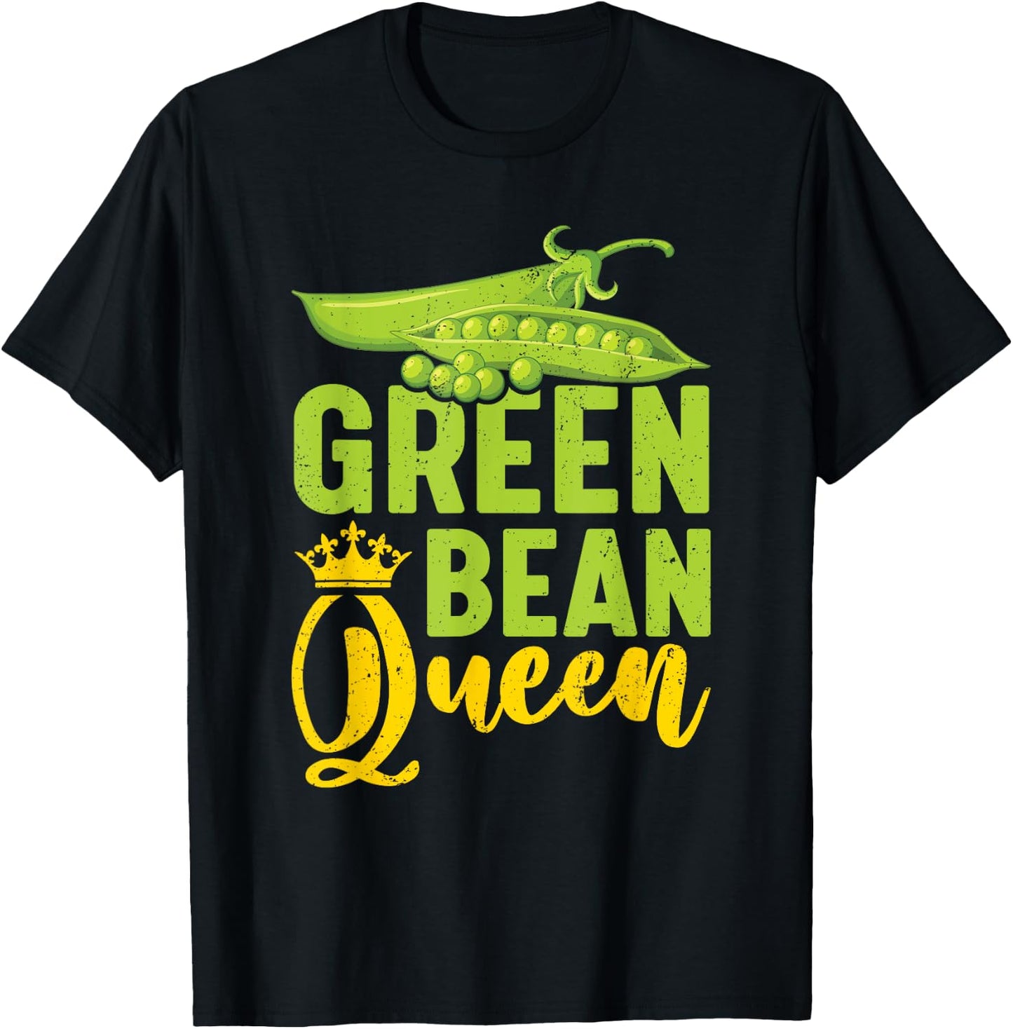 Green Bean Queen Funny Vegan Vegetarian Humor T-Shirt - T-Shirt | Black