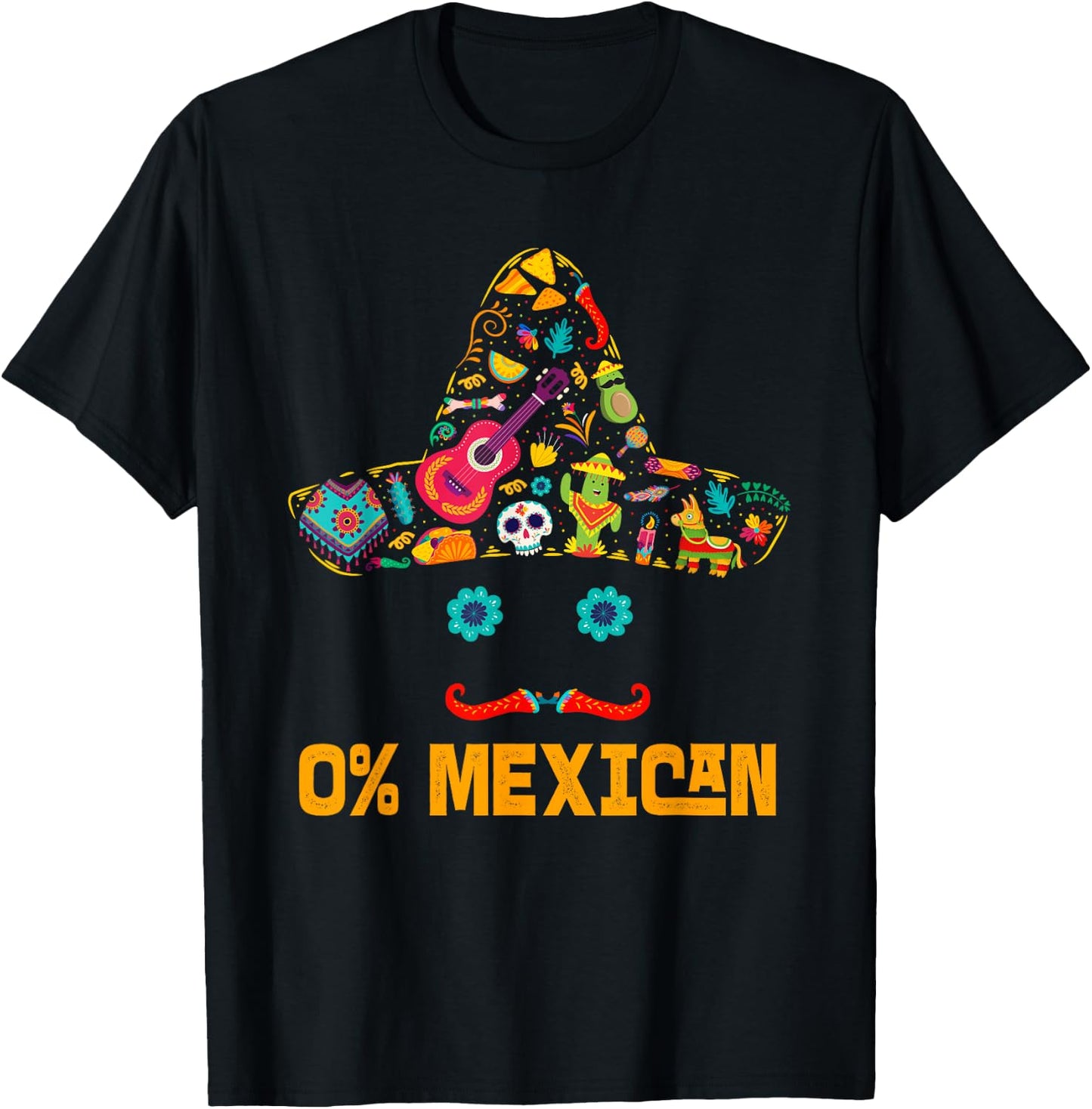 0% Mexican Cinco De Mayo Fiesta Funny Mexican Sombrero T-Shirt - T-Shirt | Black