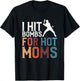 I Hit Bombs For Hot Moms Baseball T-Shirt - T-Shirt | Black