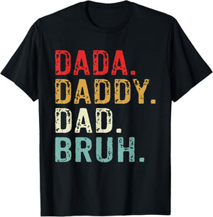 Dada Daddy Dad Bruh Retro Vintage Funny Fathers Day T-Shirt - T-Shirt | Black