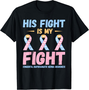 CDH His Fight Congenital Diaphragmatic Hernia Awareness T-Shirt - T-Shirt | Black
